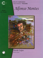 【楽譜】モンテス作品集第1巻：ギターのための組曲「遠くから」